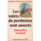 Les volets du presbytère sont ouverts : 2 000 prêtres racontent