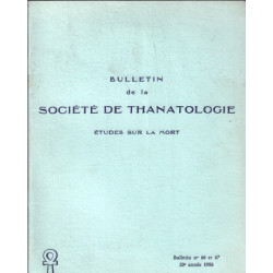 Société de thanatologie de langue française n° 66 et 67 / etudes...