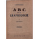 ABC de la graphologie / tome 2 :documents