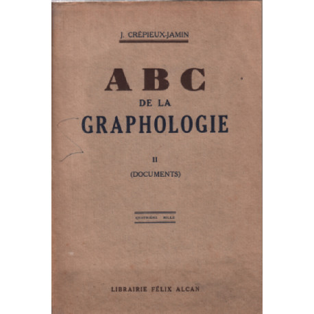 ABC de la graphologie / tome 2 :documents