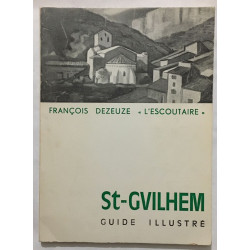 Saint-Guilhem le désert (orné de 23 croquis de l' auteur)