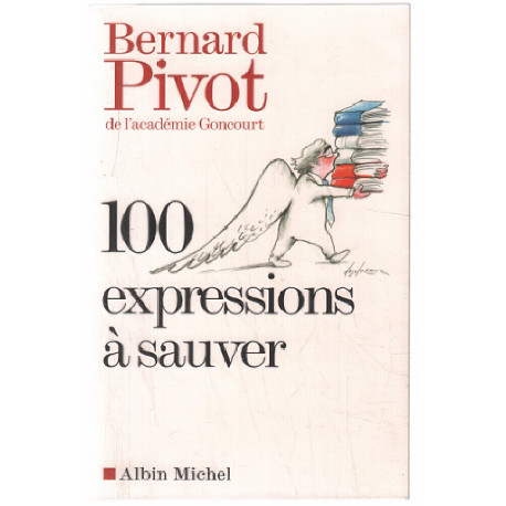 100 expressions à sauver