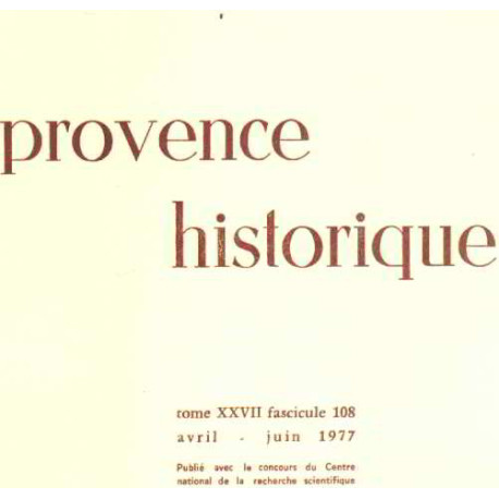 Provence historique tome XXVII / fascicule 108