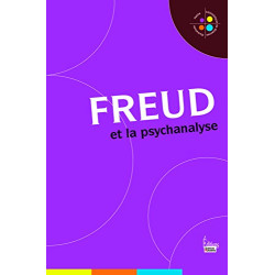 Freud et la psychanalyse