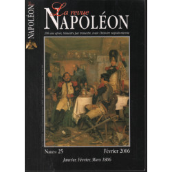 La revue Napoléon n° 25 (janvier février mars 1806)