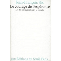 Le courage de l'espérance