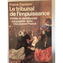 Le tribunal de l'impuissance