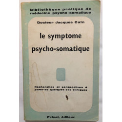 Le symptome psycho-somatique