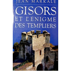 Gisors et l'énigme des templiers