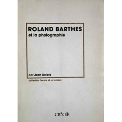 Roland Barthes et la photographie