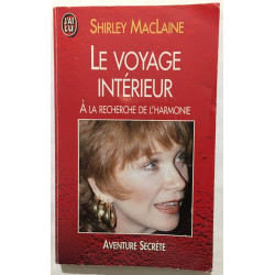 LE VOYAGE INTERIEUR.: A la recherche de l'harmonie