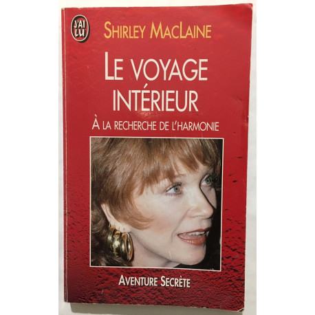 LE VOYAGE INTERIEUR.: A la recherche de l'harmonie