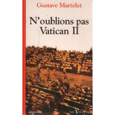 N'oublions pas Vatican II