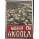 Missão em Angola