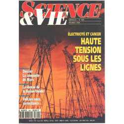 Science et vie n° 905 / electrécité et cancer : haute tension sous...