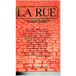 La Rue N° 23/ Revue Culturelle Et Litteraire D'expression Anarchiste