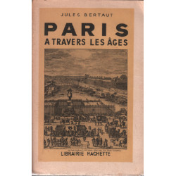 Paris à travers les ages