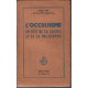 L'occultisme en face de la science et de la philosophie