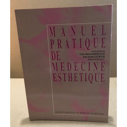 Manuel pratique de médecine esthétique