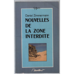 Nouvelles de la zone interdite