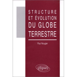 Structure et évolution du globe terrestre