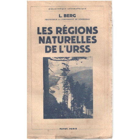 Les régions naturelles de l'URSS