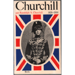 Churchill 1874-1900 tome 1 / + 3 tableaux dépliants