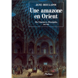 Une amazone en Orient