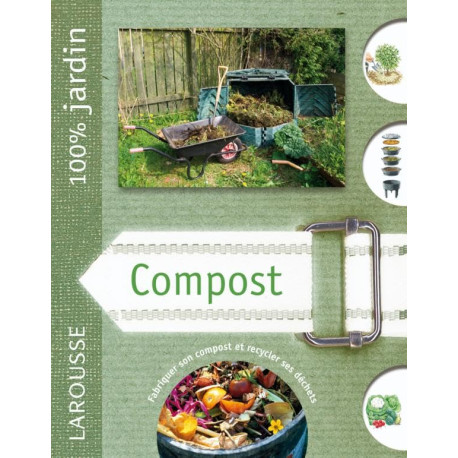 Compost: Le guide indispensable pour faire son compost de jardin...