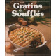 Gratins et soufflés