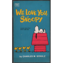 We love you snoopy