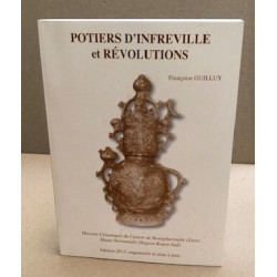 Potiers d'infreville et révolutions