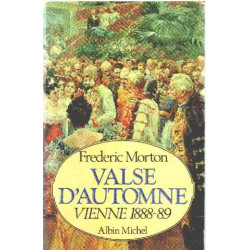 Valse d'automne : Vienne 1888-1889