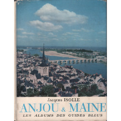 Anjou maine / les albums des guides bleus