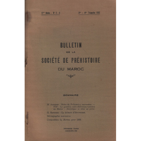 Bulletin de la societé prehistorique du maroc/ 1937 / antoine : la...