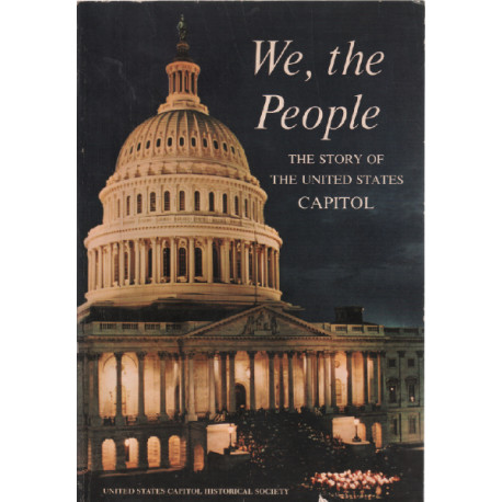 We the people / the story of the united states capitol