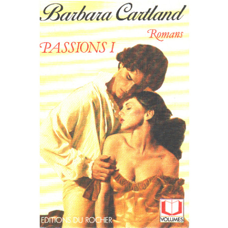 Passions Tome 1