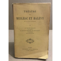 Théâtre de meilhac et Halevy