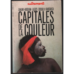 Capitales de la couleur (dakar abidjan lagos douala kinshasa)