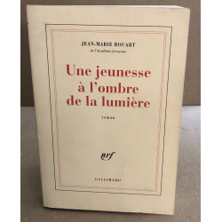 Une jeunesse à l'ombre de la lumière