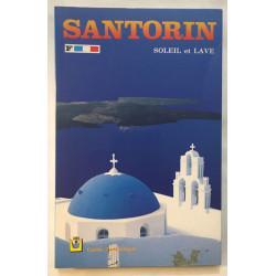 Santorin : soleil et lave