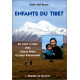 Enfants du Tibet : De coeur à coeur avec Jetsun Pema et Soeur...