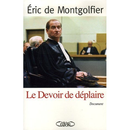 Le Devoir de déplaire