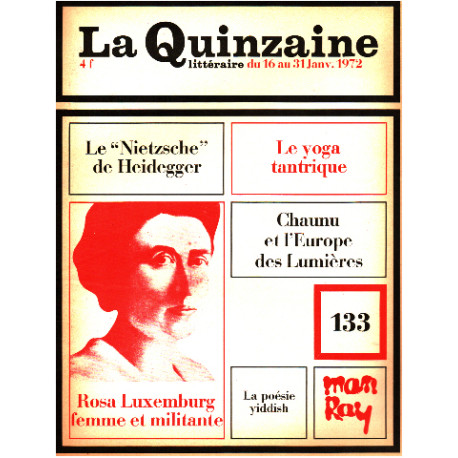 La quinzaine litteraire n° 133 / le " nietzsche " de heidegger -...