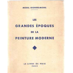 Les grandes epoques de la peinture moderne