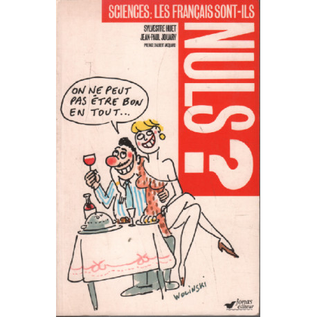 Sciences les Français sont-ils nuls ? (Collection Trans)