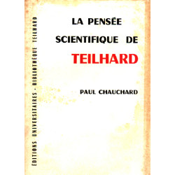 La pensée scientifique de teilhard