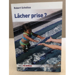 Lâcher prise