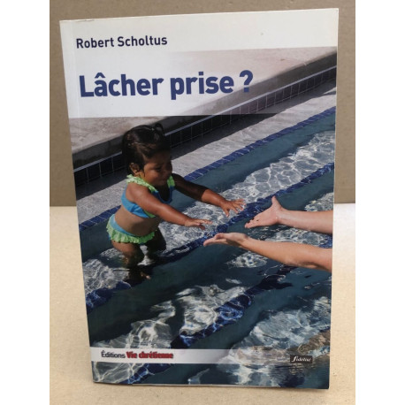 Lâcher prise