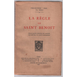 La règle de saint-benoit (texte latin traduit et annoté)